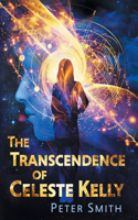 Transcendence of Celeste Kelly