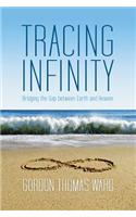 Tracing Infinity: Bridging the Gap Between Earth and Heaven