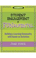 Student Engagement Is Fundamental