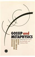 Gossip & Metaphysics