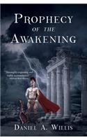 Prophecy of the Awakening