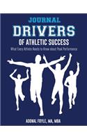 Drivers of Athletic Success The Journal