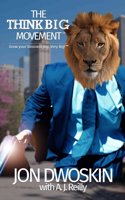 The Think Big Movement