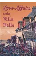 Love Affairs at the Villa Nelle