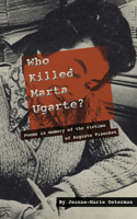 Who Killed Marta Ugarte?