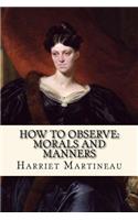 How To Observe