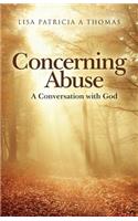 Concerning Abuse: A Conversation with God