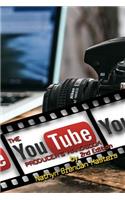 The Youtube Producer's Handbook 2nd Edition