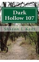 Dark Hollow 107