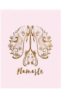 Namaste: 2018 Yoga Weekly Monthly Planner with Inspirational Quotes