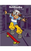 Skateboarding-Malbuch 1: (1 Skateboarding)