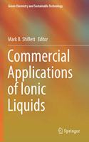 Commercial Applications of Ionic Liquids
