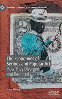 The Economies of Serious and Popular Art