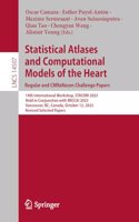 Statistical Atlases and Computational Models of the Heart. Regular and Cmrxrecon Challenge Papers