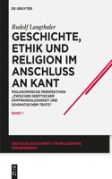 Geschichte, Ethik Und Religion Im Anschluß an Kant