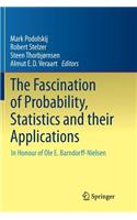 Fascination of Probability, Statistics and Their Applications