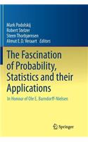 Fascination of Probability, Statistics and Their Applications