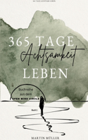 365 Tage Achtsamkeit leben