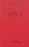 Varia Antiochena: Studien Zum Kreuzfahrerfurstentum Antiochia Im 12. Und Fruhen 13. Jahrhundert