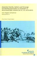 Zwischen Familie, Heilern Und Fursorge