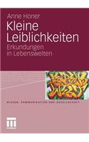 Kleine Leiblichkeiten