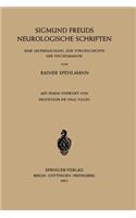 Sigmund Freuds Neurologische Schriften