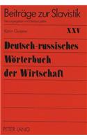 Deutsch-Russisches Woerterbuch Der Wirtschaft