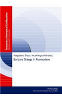 Barbara Skarga in Memoriam
