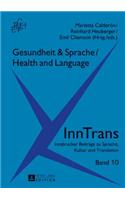 Gesundheit & Sprache / Health & Language