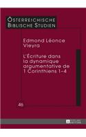 L'Écriture Dans La Dynamique Argumentative de 1 Corinthiens 1-4