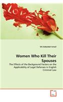 Women Who Kill Their Spouses