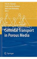 Colloidal Transport in Porous Media