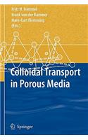 Colloidal Transport in Porous Media