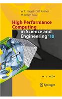 High Performance Computing in Science and Engineering '10: Transactions of the High Performance Computing Center, Stuttgart (HLRS) 2010