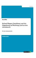 Richard Wagner, Tannhäuser und der Sängerkrieg auf Wartburg (Lied an den Abendstern): Für den Schulunterricht