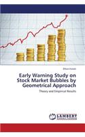 Early Warning Study on Stock Market Bubbles by Geometrical Approach