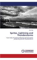 Sprites, Lightning and Thunderstorms: (English)