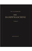 Die Dampfmaschine