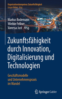 Zukunftsfähigkeit Durch Innovation, Digitalisierung Und Technologien