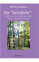 Geistfalle