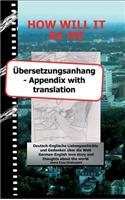 HOW WILL IT BE ME - Übersetzungsanhang/ Appendix with translation