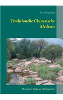 Traditionelle Chinesische Medizin