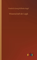 Wissenschaft der Logik