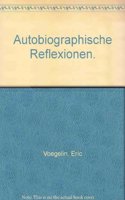 Autobiographische Reflexionen