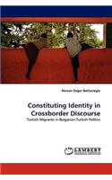 Constituting Identity in Crossborder Discourse