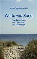 Worte wie Sand