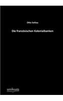 Die französischen Kolonialbanken