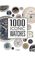 1000 Iconic Watches: A Comprehensive Guide