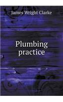 Plumbing Practice