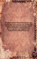 THE PLAIN REASONER. WHEREIN THE PRESENT